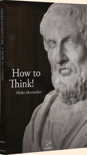 How to Think! - Mieke Mosmuller